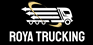 Roya Trucking Inc